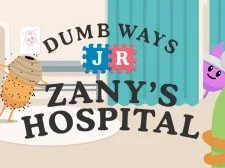 Dumb Ways Jr Zany's Hospital